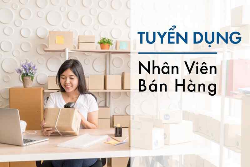 Tìm việc làm bán hàng uy tín tại vieclamnhanvienkinhdoanh.com 